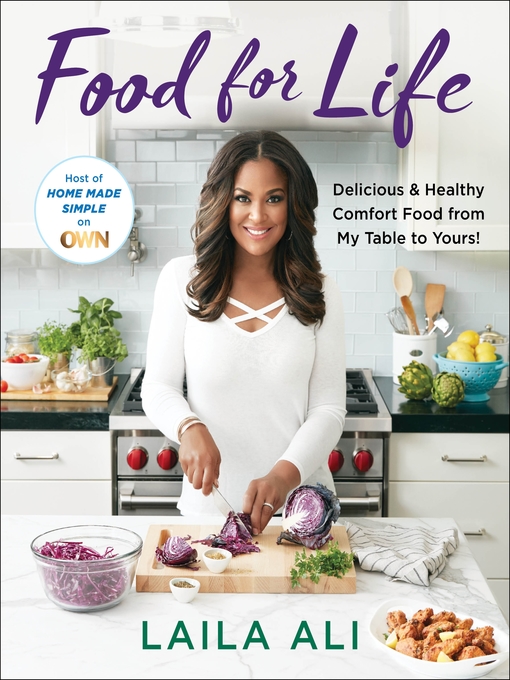 Title details for Food for Life by Laila Ali - Available